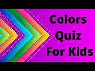 Video thumbnail for Colors Quiz For Kids