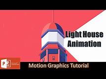 Video thumbnail for Create a Stunning Lighthouse Animation in PowerPoint