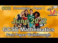 Video thumbnail for GCSE Maths OCR June 2022 Paper 1 Foundation Tier Walkthrough