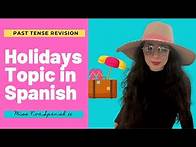 Video thumbnail for GCSE Spanish Revision | What did you do during the holidays? Spanish language | Practice | Revision