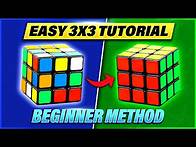 Video thumbnail for How to Solve a 3x3x3 Rubik's Cube: Easiest Tutorial for Beginners (High Quality)