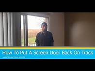 Video thumbnail for Maintenance in a Minute: How To Put A Screen Door Back On Track