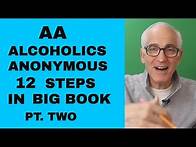 Video thumbnail for AA, Alcoholics Anonymous 12 steps through the Big Book of AA, Alcoholics Anonymous Pt Two