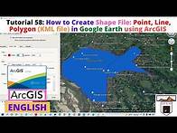 Video thumbnail for How to Create Shape File: Point, Line and Polygon (KML/KMZ file) in Google Earth using ArcGIS
