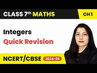 Video thumbnail for Integers - Quick Revision | Class 7 Mathematics Chapter 1 | CBSE 2024-25