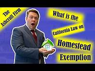 Video thumbnail for What is the California Homestead Law