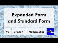 Video thumbnail for Expanded Form and Standard Form | Grade 4