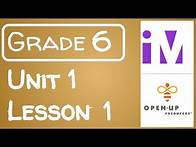 Video thumbnail for Illustrative Mathematics Grade 6 - Unit 1- Lesson 1