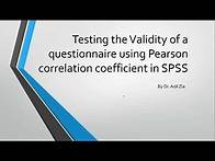 Video thumbnail for Statistically Testing Validity of a questionnaire Using Pearson's Correlation Coefficient. (Part 1)