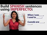 Video thumbnail for Learn Spanish Tenses: Use IMPERFECTO to talk about your past