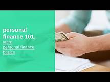 Video thumbnail for personal finance 101, learn personal finance basics, fundamentals, and best practices