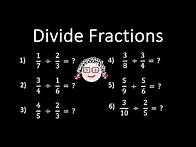 Video thumbnail for Dividing Fractions - 6 Quick Examples!