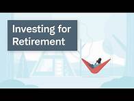 Video thumbnail for Investing Basics: Planning for Retirement