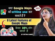 Video thumbnail for Can we use Google Map offline? | Latest 10 Useful Features of Google Maps | Computer Tech Academy