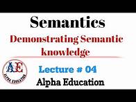Video thumbnail for Demonstrating Semantic knowledge| Lec # 04 | Semantics #language #semantics #english