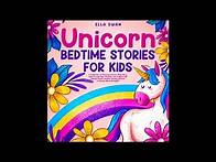 Video thumbnail for Unicorn Bedtime Stories | Audiobook For Kids