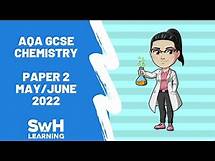 Video thumbnail for AQA GCSE Chemistry Past Paper Walkthrough | Paper 2 | May/June 2022