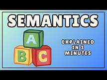 Video thumbnail for Semantics (Explained in 3 Minutes)
