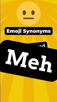 Video thumbnail for Emoji Vocabulary: 😐 Neutral Face Synonyms #englishlanguage #emojiwordplay