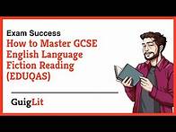 Video thumbnail for How to MASTER GCSE English Language Fiction Reading (Paper 1A - EDUQAS)