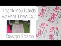 Video thumbnail for Making THANK YOU cards using Print then Cut|| Cricut Design Space| DIY