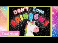 Video thumbnail for UNICORNS DON'T Love RAINBOWS Book - Bedtime Story for Kids - Accepting your Differences Read Aloud