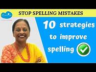 Video thumbnail for 10 Superb Strategies to Improve Spelling | Stop Spelling Errors/Root words/Writing with Ease