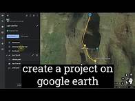 Video thumbnail for How to create a project on Google Earth