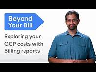 Video thumbnail for Exploring your GCP costs with Billing reports