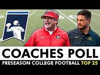 Video thumbnail for Coaches Poll: College Football Preseason Top 25 Rankings For 2024 Season