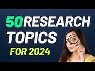 Video thumbnail for 50 RESEARCH PAPER TOPICS FOR 2025
