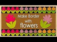 Video thumbnail for NEW FLOWER DESIGN: Simple steps for Bulletin Board Border Design