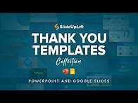 Video thumbnail for Thank You Templates Collection For PowerPoint And Google Slides - Part 2 | SlideUpLift