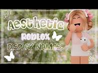 Video thumbnail for 15+ Aesthetic ROBLOX Display Name Ideas! | Peachy Soul