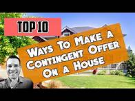 Video thumbnail for Making a Contingent Offer On a House