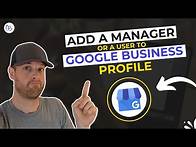 Video thumbnail for 2023 - How to Add a Manager or a User to Google Business Profile