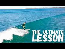 Video thumbnail for The Ultimate Surfing Lesson | Learn To Surf From A Beginner, Intermediate And Advanced