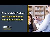 Video thumbnail for Psychiatrist salary - How much do Psychiatrists make?