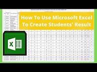 Video thumbnail for How To Use Microsoft Excel To Create Students/School Result Sheet