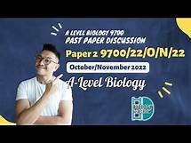 Video thumbnail for A-Level Biology - PAPER 2 | Oct/Nov 2022 | Paper 22 | 9700/22/O/N/22 | EXPLAINED & SOLVED