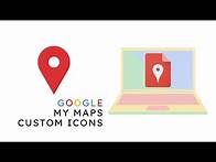 Video thumbnail for Google My Maps - Custom Icons