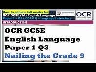 Video thumbnail for Achieving Full Marks for Q3, Paper 1: OCR GCSE English Language