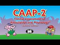 Video thumbnail for CAAP-2 - Clinical Assessment of Articulation and Phonology – 2nd Edition Explained