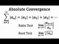 Video thumbnail for Infinite Sequences and Series: Absolute Convergence and the Ratio/Root Tests