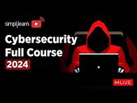 Video thumbnail for 🔥Cyber Security Full Course | Cyber Security Training On 🔴LIVE | Cybersecurity | 2024 | Simplilearn