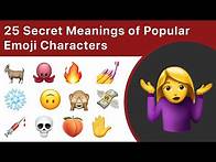 Video thumbnail for 25 Secret Meanings Of Popular Emoji