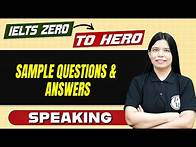 Video thumbnail for IELTS Speaking : Sample Questions & Answers 🔥| IELTS Preparation – Basic to Advanced 🚀