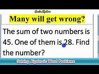 Video thumbnail for How to Solve Algebraic Word Problems-Lec-02 | Solving Word Problems | MathOguide