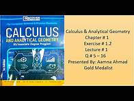 Video thumbnail for Calculus and Analytical Geometry ||| Dr. Nouman Khalid ||| Ex 1.2 ||| L# 1 ||| Q# 5 to 16
