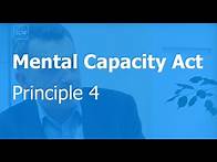 Video thumbnail for Mental Capacity Act principle 4: Best interests